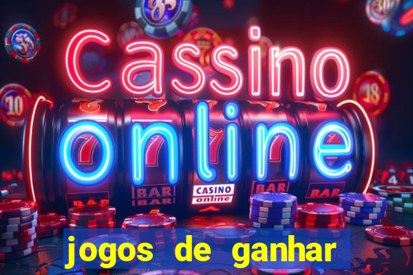 jogos de ganhar dinheiro sem depositar